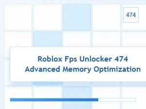 Advanced Memory Optimization for Roblox Fps Unlocker