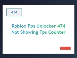Fps Counter Not Displaying in Roblox Fps Unlocker